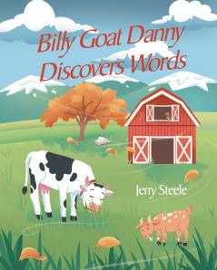 Billy Goat Danny Discovers Words