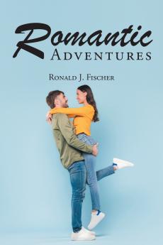 Romantic Adventures