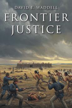 Frontier Justice