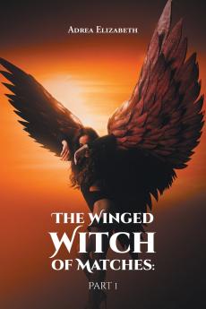 The Winged Witch of Matches