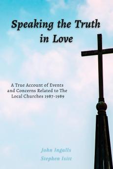 Speaking the Truth in Love