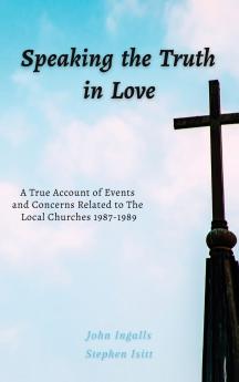 Speaking the Truth in Love