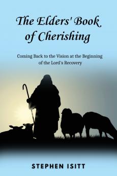 The Elders' Book of Cherishing