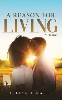 A Reason for Living