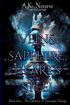 Veins of Sapphire Hearts of Steel