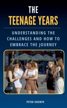 The Teenage Years