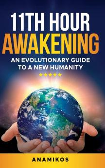 11th Hour Awakening