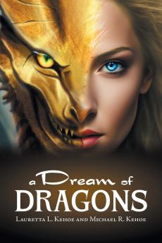 A Dream of Dragons