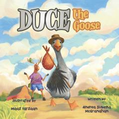 Duce the Goose