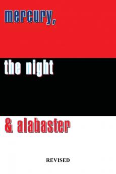 mercury the night & alabaster