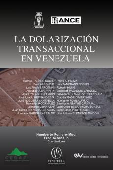 LA DOLARIZACION TRANSACCIONAL EN VENEZUELA
