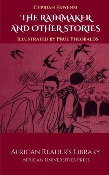 The Rainmaker and Other Stories