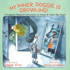 My Inner Doggie Is Growling