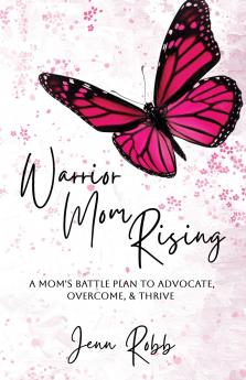 Warrior Mom Rising