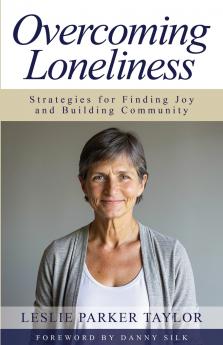 Overcoming Loneliness