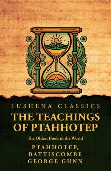 The Teachings of Ptahhotep