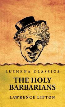 The Holy Barbarians