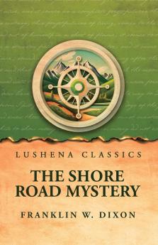 The Shore Road Mystery