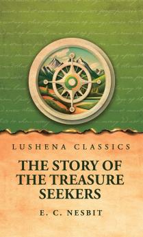 The Story of the Treasure Seekers