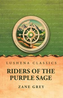 Riders of the Purple Sage