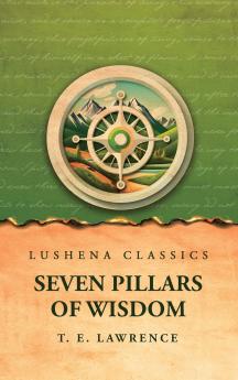 Seven Pillars of Wisdom