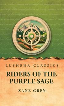 Riders of the Purple Sage