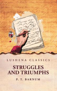 Struggles and Triumphs