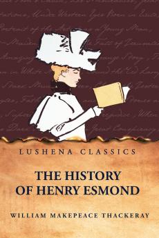 The History of Henry Esmond