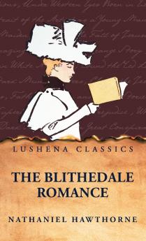 The Blithedale Romance