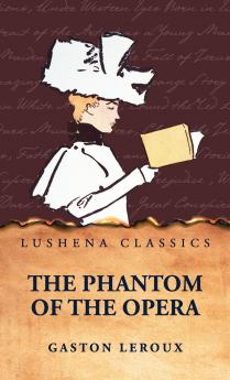 The Phantom of the Opera