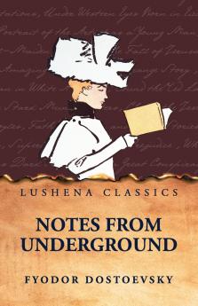Notes from Underground