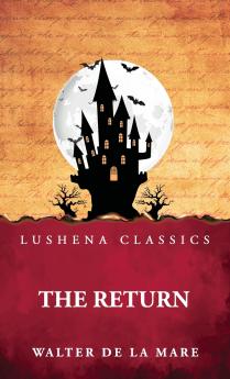 The Return