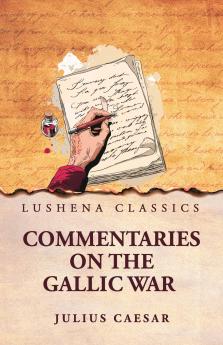 Commentaries on the Gallic War