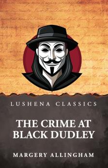 The Crime at Black Dudley