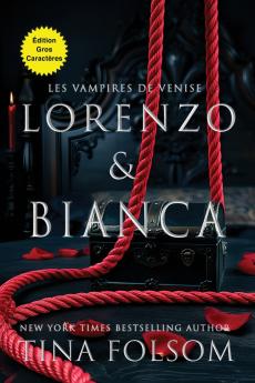 Lorenzo & Bianca (Édition Gros Caractères)