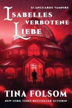Isabelles verbotene Liebe