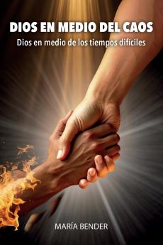 DIOS EN MEDIO DEL CAOS