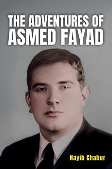 The Adventures of Asmed Fayad