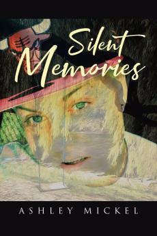 Silent Memories