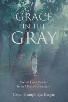 Grace in the Gray