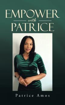 EMPOWER with Patrice
