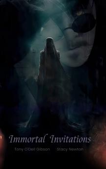 Immortal Invitations