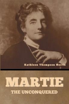 Martie the Unconquered