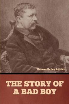 The Story of a Bad Boy