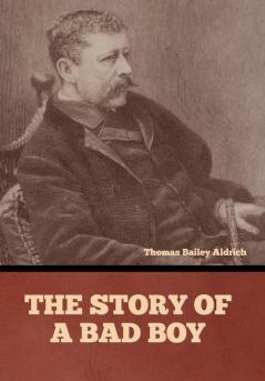 The Story of a Bad Boy