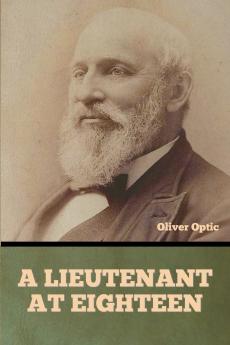 A Lieutenant at Eighteen