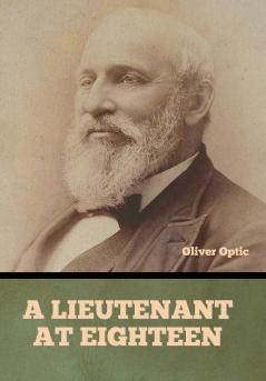 A Lieutenant at Eighteen