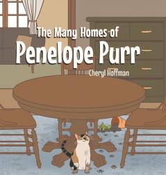 The Many Homes of Penelope Purr