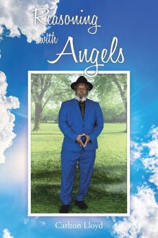 Reasoning with Angels