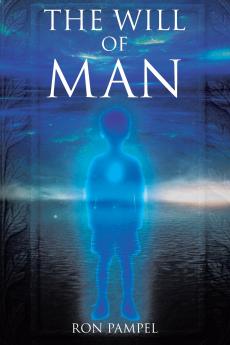 The Will of Man